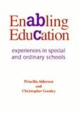 Enabling education : experiences in special and ordinary schools