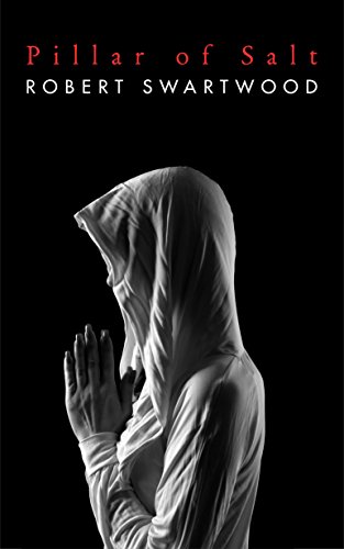 Pillar of Salt (A Short Story)