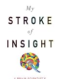My Stroke of Insight