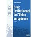 Droit institutionnel de l'union europ�enne 2010