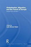 Globalisation, migration, and the future of Europe : insiders and outsiders