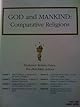 God and Mankind: Comparative Religions (Set of 2 VHS Tapes)