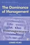 The dominance of management : a participatory critique
