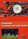 Unterwegs im Namen der roten Teufel