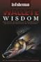 Walleye Wisdom: An In-Fisherman Handbook of Strategies