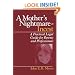 A Mother's Nightmare - Incest: A Practical Legal Guide for Parents and Professionals (Interpersonal Violence: The Practice Series)