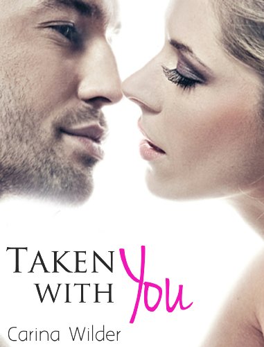 Taken With You (A BBW Billionaire Romance) (Billionaires and Curves Book 1)