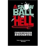 A Snowball in Hell
