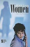 Working Women (Opposing Viewpoints)