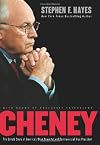 Cheney: A Revealing Portrait of America's Most Powerful Vice President
