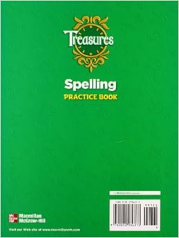 Spelling Practice Book: Grade 4 (Treasures): Macmillan, Mcgraw-hill ...