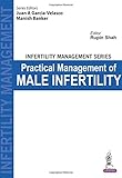 Practical management of male infertility