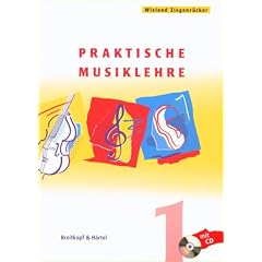 Praktische Musiklehre. Heft 1: Das ABC der Musik in Unterricht und Selbststudium