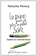 Le pire est de plus en plus s�r: Enqu�te sur l'�cole de demain