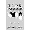 T.A.P.S. : Tactical Application of Practical Shooting