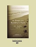 12 Steps On Buddha s Path