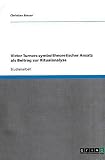 Victor Turners Symboltheoretischer Ansatz ALS Beitrag Zur Ritualanalyse