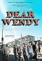 Dear Wendy