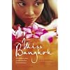 Miss Bangkok - Memoiren einer thail�ndischen Prostituierten