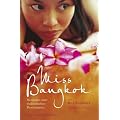 Miss Bangkok - Memoiren einer thail�ndischen Prostituierten