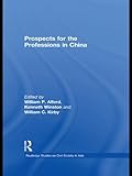 Prospects for the professions in China