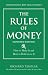 Search : The Rules of Money: How to Make It and How to Hold on to It, Expanded Edition