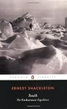 South: The Endurance Expedition (Penguin Classics)