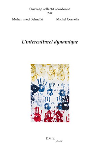 L'interculturel dynamique (French Edition)