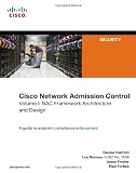 Antivirus Cisco Network Admission Control, Volume I: NAC Framework Architecture and Design Book Reviews