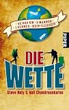 Die Wette: 42 000 km, 2 M�nner, 1 Globus, kein Flugzeug - Steve Hely