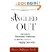 Singled Out: How Singles Are Stereotyped, Stigmatized, and Ignored, and Still Live Happily Ever After