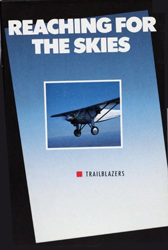 Reaching for the Skies: Trailblazers