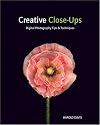 Creative Close-Ups: Digital Photography Tips and Techniques