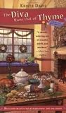 The Diva Runs Out of Thyme (A Domestic