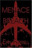 Menace in the Breach