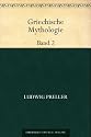 Griechische Mythologie Band 2