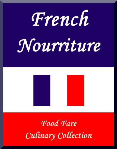 Textbook - French Nourriture (Food Fare Culinary Collection)