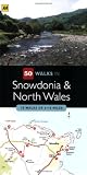 Snowdonia (AA 50 Walks) (AA 50 Walks Series)