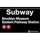 Brooklyn Museum Eastern Parkway Station Metal Subway Sign