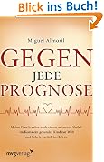 Gegen jede Prognose