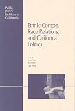 Books : Ethnic Context, Race Relations and California Politics