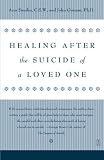 Healing After the Suicide of a Relative