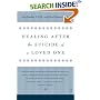 Healing After the Suicide of a Loved One