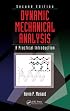 Dynamic Mechanical Analysis: A Practical Introduction, Second Edition