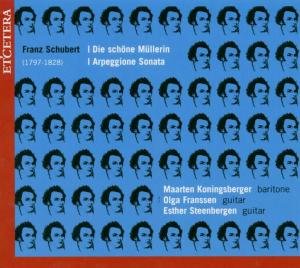 Die Sch�ne M�llerin - La Sonate Arpeggione