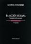 La Accion Humana (Coleccion Club Siglo XXI) (Spanish Edition)