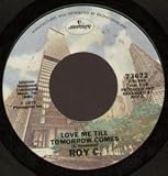 LOVE ME TILL TOMORROW COMES 7" (45) US MERCURY 1975