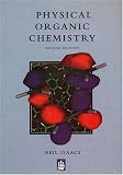 Physical Organic Chemistry (2nd Edition)