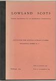 Lowland Scots : papers presented to an Edinburgh conference [on 12th-13th May 1972]