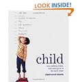 Child: how children think, learn and grow in the early years